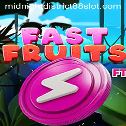 Exploring the Thrilling Adventure of FastFruits in Midnight District 88