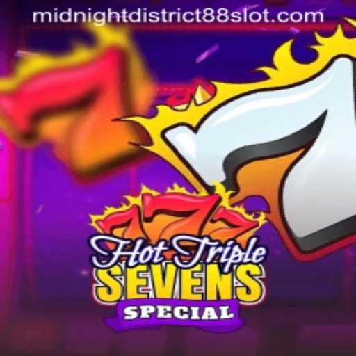 Exploring HotTripleSevensSpecial in the Midnight District 88 Era