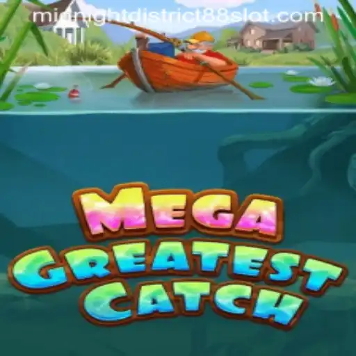 MegaGreatestCatch: Dive Into the Midnight District 88 Adventure